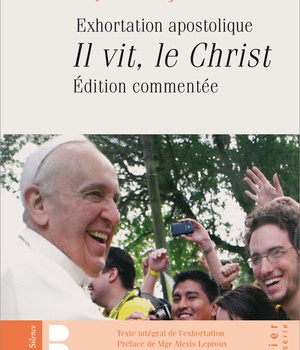 IL VIT, LE CHRIST - EDITION COMMENTEE - TEXTE INTEGRAL ET COMMENTAIRES - COLLEGE DES BERNARDINS