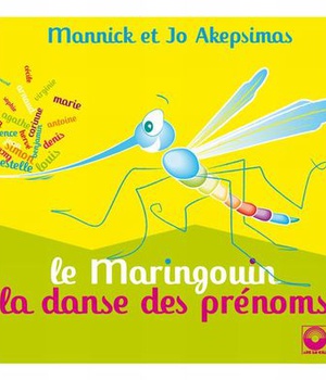 LE MARINGOUIN ET LA DANSE DES PRENOMS - AUDIO