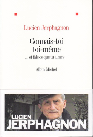 CONNAIS-TOI TOI-MEME - ... ET FAIS CE QUE TU AIMES