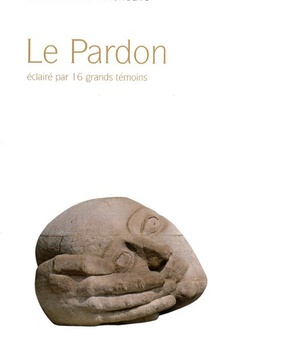 LE PARDON - ECLAIRE PAR 16 GRANDS TEMOINS
