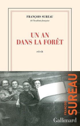 UN AN DANS LA FORET
