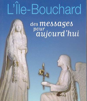L'ILE-BOUCHARD, DES MESSAGES POUR AUJOURD'HUI