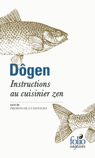 INSTRUCTIONS AU CUISINIER ZEN / PROPOS DE CUISINIERS