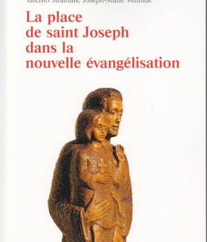 LA PLACE DE SAINT JOSEPH DANS LA NOUVELLE EVANGELISATION