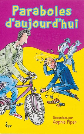 PARABOLES D'AUJOURD'HUI