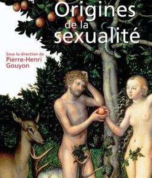 AUX ORIGINES DE LA SEXUALITE