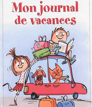 MON JOURNAL DE VACANCES MAX ET LILI