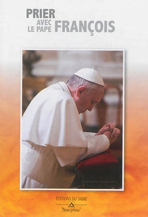 PRIER AVEC LE PAPE FRANCOIS
