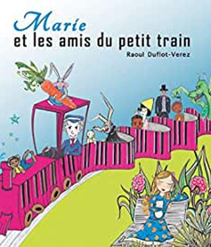 MARIE ET LES AMIS DU PETIT TRAIN - AUDIO