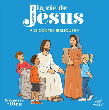 RACONTE-MOI LA VIE DE JESUS CD