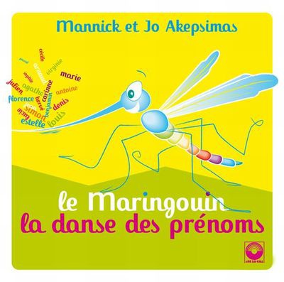 LE MARINGOUIN ET LA DANSE DES PRENOMS - AUDIO