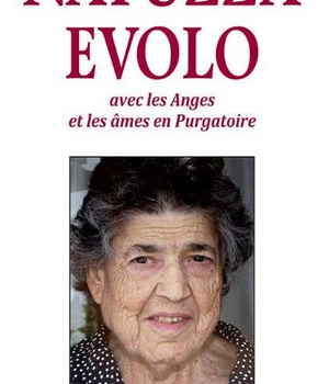 LES RELATIONS DE NATUZZA EVOLO AVEC LES ANGES ET LES AMES EN PURGATOIRE (NVELLE ED.)