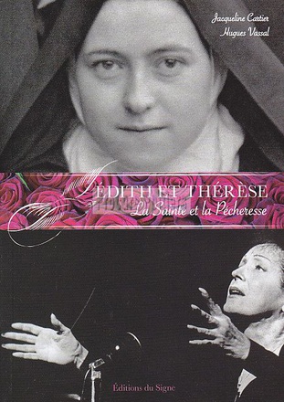 EDITH ET THERESE, LA SAINTE ET LA PECHERESSE