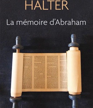 LA MEMOIRE D'ABRAHAM