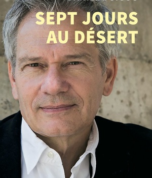 SEPT JOURS AU DESERT