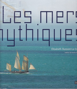 LES MERS MYTHIQUES