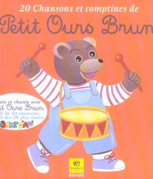 20 CHANSONS ET COMPTINES DE PETIT OURS BRUN VOL 1
