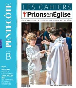 LES CAHIERS PRIONS EN EGLISE - JUILLET 2021 N 276