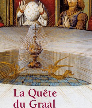 LA QUETE DU GRAAL