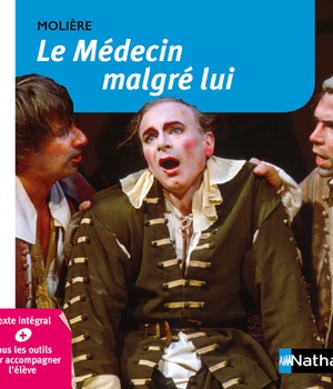 LE MEDECIN MALGRE LUI