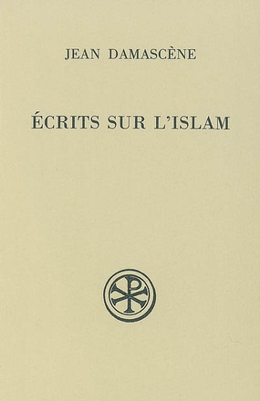 SC 383 ECRITS SUR L'ISLAM