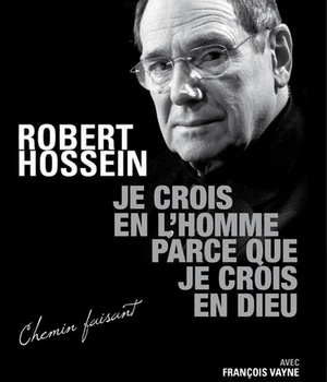 JE CROIS EN L'HOMME PARCE QUE JE CROIS EN DIEU