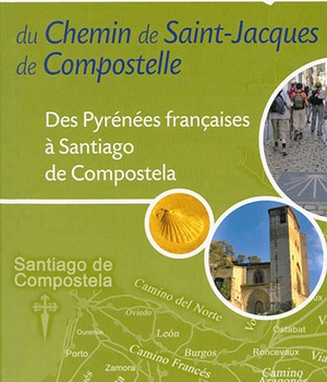 GUIDE PRATIQUE DU CHEMIN DE ST-JACQUES DE COMPOSTELLE