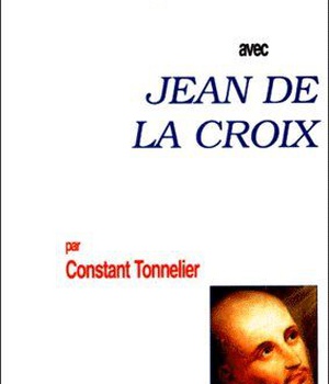 PRIER 15 JOURS AVEC JEAN DE LA CROIX 4EME EDITION
