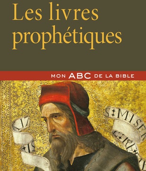 LES LIVRES PROPHETIQUES