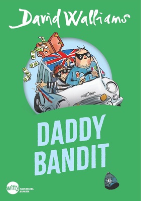 DADDY BANDIT (EDITION 2025 WITTY POCHE)