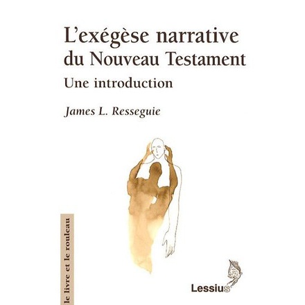 EXEGESE NARRATIVE DU NOUVEAU TESTAMENT