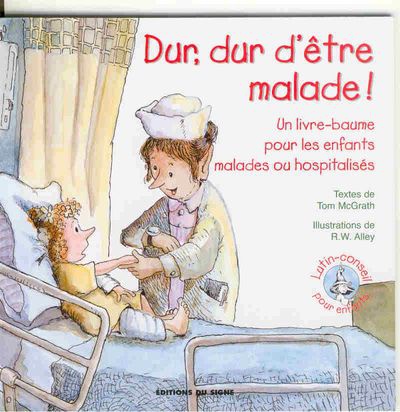 DUR DUR D'ETRE MALADE - LUTIN CONSEIL
