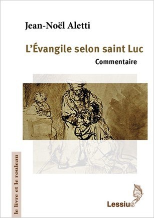L'EVANGILE SELON SAINT LUC - COMMENTAIRE