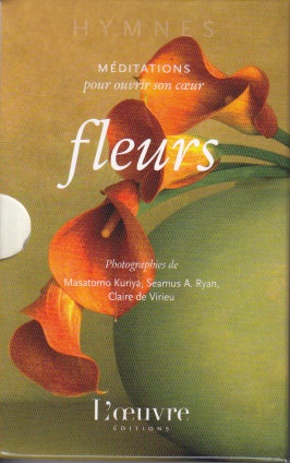 FLEURS MEDITATIONS POUR OUVRIR SON COEUR