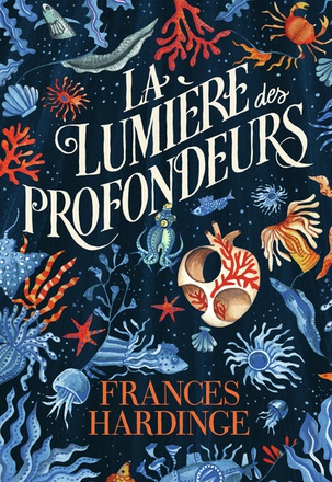 LA LUMIERE DES PROFONDEURS