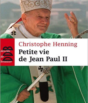 PETITE VIE DE JEAN-PAUL II