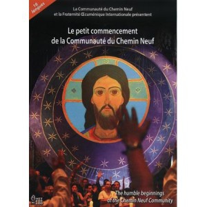 LE PETIT COMMENCEMENT DE LA COMMUNAUTE DU CHEMIN NEUF DVD DPTS NDSP