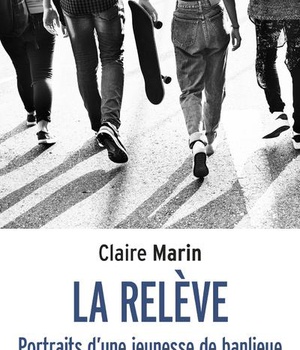 LA RELEVE - PORTRAITS D'UNE JEUNESSE DE BANLIEUE