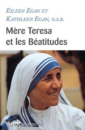 MERE TERESA ET LES BEATITUDES
