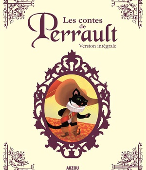 LES CONTES DE PERRAULT - VERSION INTEGRALE