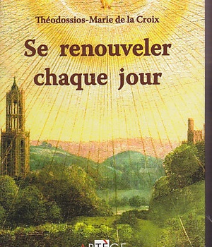 SE RENOUVELER CHAQUE JOUR