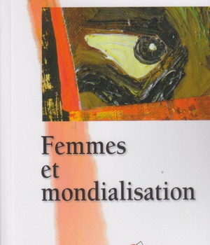 FEMMES ET MONDIALISATION