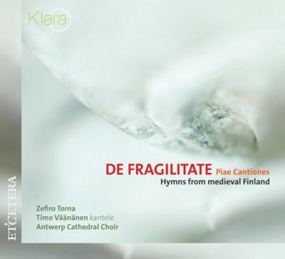 DE FRAGILITATE - PIAE CANTIONES - CD