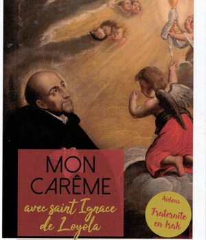 MON CAREME 2022 AVEC SAINT IGNACE DE LOYOLA