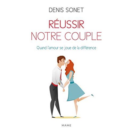 REUSSIR NOTRE COUPLE NE