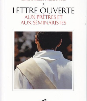 LETTRE OUVERTE AUX PRETRES ET AUX SEMINARISTES