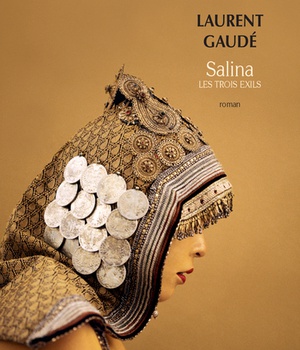 SALINA - LES TROIS EXILS