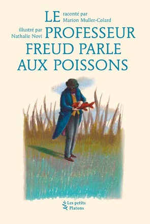 LE PROFESSEUR FREUD PARLE AUX POISSONS