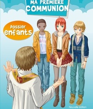 JE PREPARE MA PREMIERE COMMUNION - ENFANT