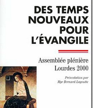 DES TEMPS NOUVEAUX POUR L'EVANGILE